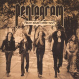 Pentagram ‎– First Daze Here Too - The Vintage Collection