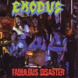Exodus – Fabulous Disaster