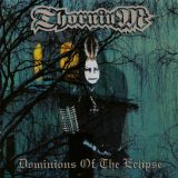 Thornium – Dominions Of The Eclipse CD