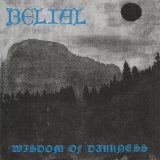 Belial – Wisdom Of Darkness CD