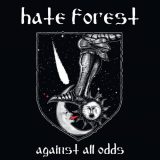 Hate Forest – Against All Odds CD