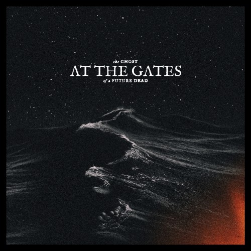At The Gates – The Ghost Of A Future Dead CD